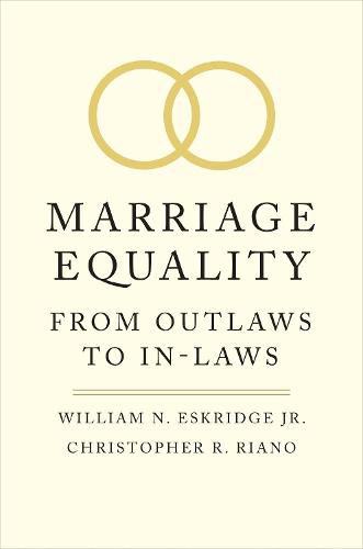 Cover image for Marriage Equality: From Outlaws to In-Laws