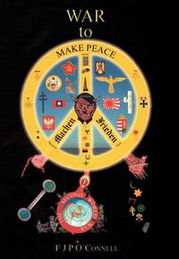 Cover image for War to Make Peace: Machen Frieden