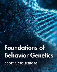 Cover image for Foundations of Behavior Genetics