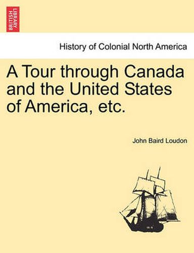 Cover image for A Tour Through Canada and the United States of America, Etc.