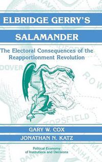 Cover image for Elbridge Gerry's Salamander: The Electoral Consequences of the Reapportionment Revolution