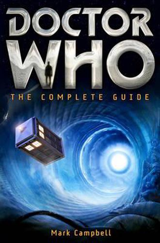 Cover image for Doctor Who: The Complete Guide