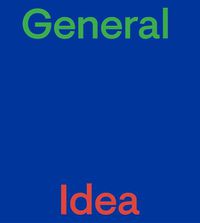 Cover image for General Idea