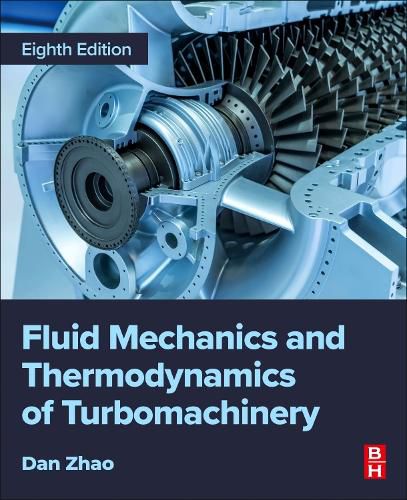 Cover image for Fluid Mechanics and Thermodynamics of Turbomachinery