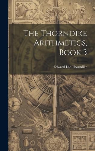 Cover image for The Thorndike Arithmetics, Book 3