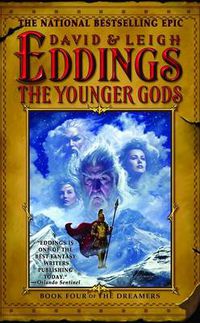 Cover image for The Younger Gods: Book Four of the Dreamers