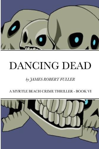 Dancing Dead