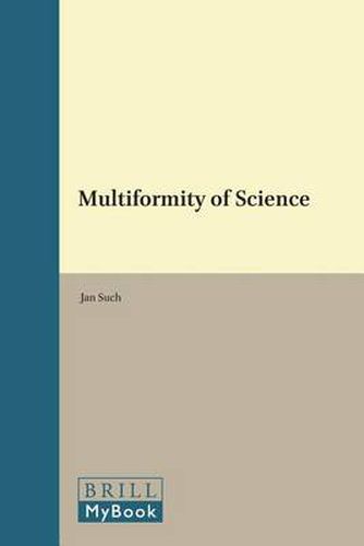 Cover image for Multiformity of Science