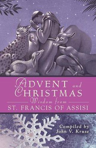 Cover image for Advent and Christmas Wisdom from St. Francis of Assisi