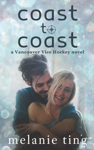 Cover image for Coast To Coast: Vancouver Vice Hockey 5