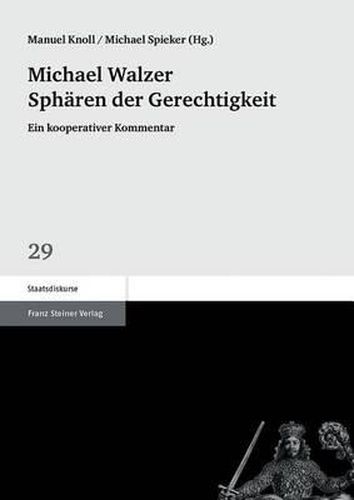 Cover image for Michael Walzer: Spharen Der Gerechtigkeit: Ein Kooperativer Kommentar
