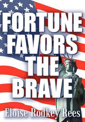 Cover image for Fortune Favors the Brave