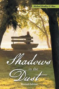 Cover image for Shadows in the Dust: Revised Edition