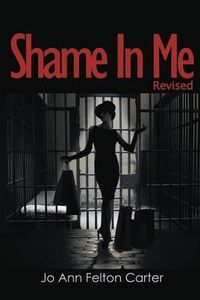 Cover image for Shame in Me