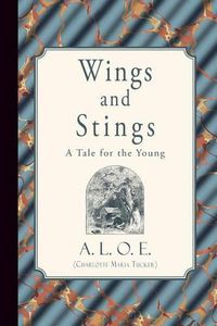 Cover image for Wings and Stings: A Tale for the Young