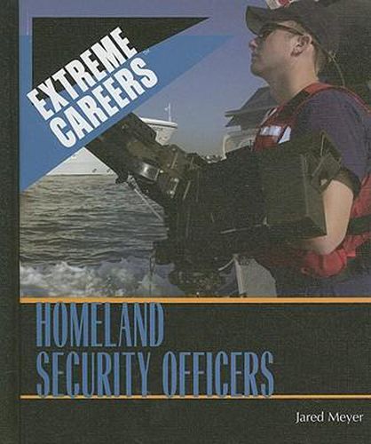 Cover image for Homeland Security Officers