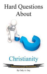 Cover image for Hard Questions about Christianity