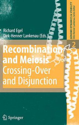 Cover image for Recombination and Meiosis: Crossing-Over and Disjunction