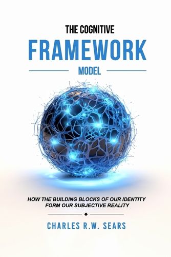Cover image for The Cognitive Framework Model