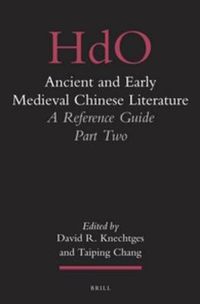 Cover image for Ancient and Early Medieval Chinese Literature (vol. 2): A Reference Guide, Part Two