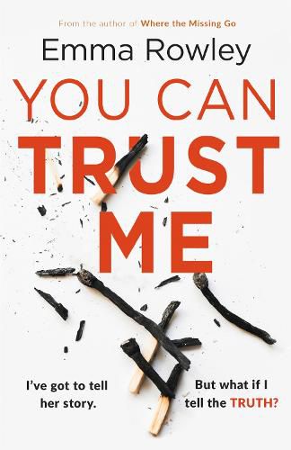 Cover image for You Can Trust Me: The gripping, glamorous psychological thriller you won't want to miss