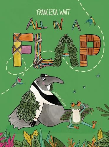 Cover image for All in a Flap: Children's Book to Encourage Growth Mindset, Creativity and Adventure (Arnold & Lou)