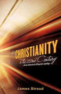 Cover image for Christianity in the 22nd Century