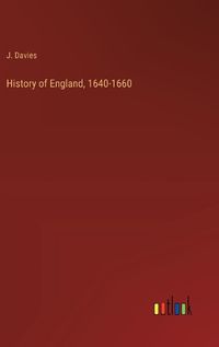 Cover image for History of England, 1640-1660