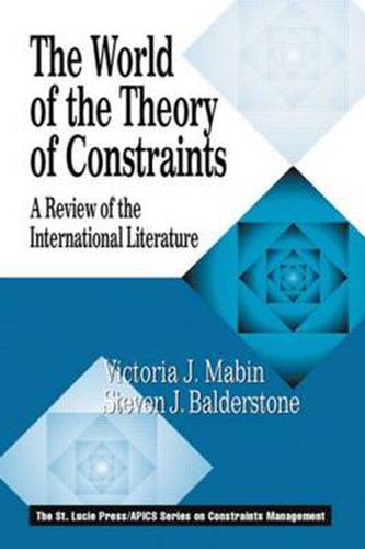 Cover image for The World of the Theory of Constraints: A Review of the International Literature