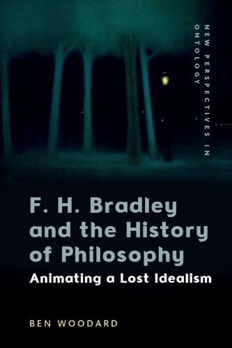 Cover image for F. H. Bradley and the History of Philosophy