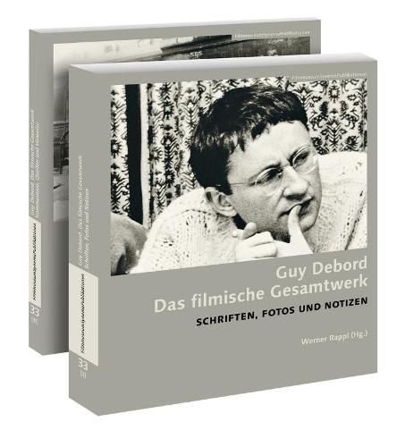 Guy Debord - Das filmische Gesamtwerk