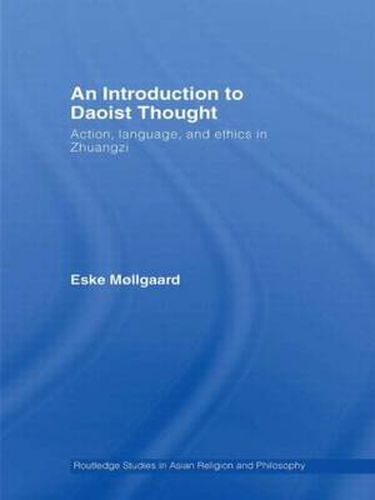 Cover image for An Introduction to Daoist Thought: Action, Language, and Ethics in Zhuangzi