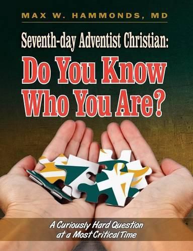 Cover image for Seventh-Day Adventist Christian: Do You Know Who You Are?