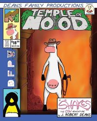 Cover image for Temple of Moo'd: A Shakes the Cow Adventure