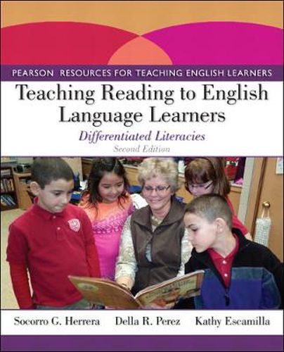 Cover image for Teaching Reading to English Language Learners: Differentiated Literacies