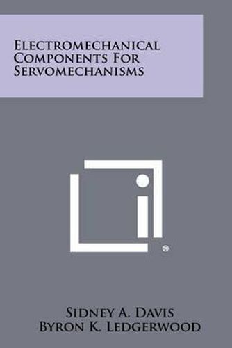 Cover image for Electromechanical Components for Servomechanisms