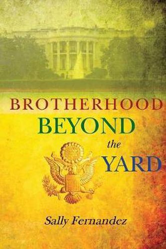 Cover image for Brotherhood Beyond the Yard