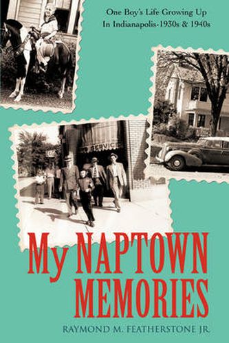 Cover image for My Naptown Memories