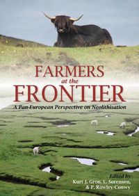 Cover image for Farmers at the Frontier: A Pan European Perspective on Neolithisation