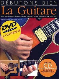 Cover image for Debutons Bien: La Guitare