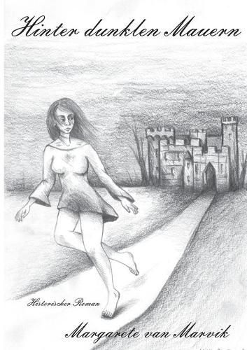 Cover image for Hinter dunklen Mauern: Ordeal Sofia (Sofias Tortur)