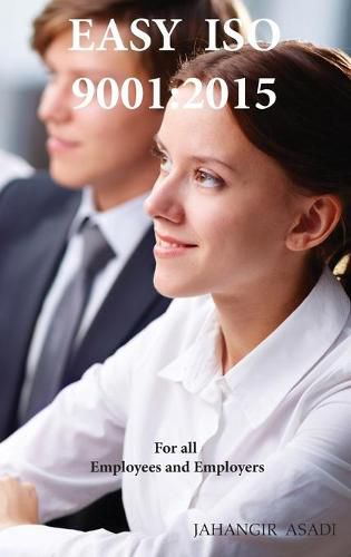 Cover image for Easy ISO 9001: 2015: ISO 9000 For all employees and employers