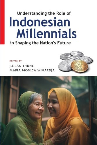 Cover image for Understanding the Role of Indonesian Millennials in Shaping the Nation's Future