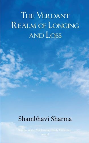 Cover image for The Verdant Realm of Longing and Loss (Edition1st)