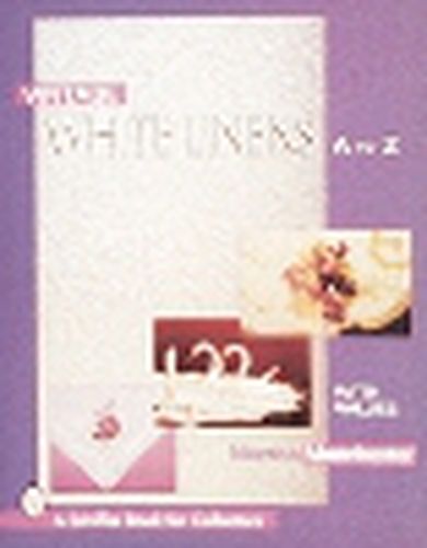 Cover image for Vintage White Linens A.to Z.