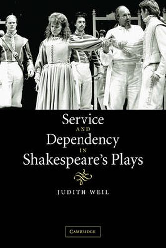 Cover image for Service and Dependency in Shakespeare's Plays