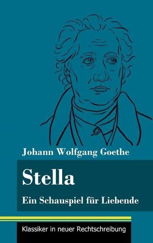 Cover image for Stella: Ein Schauspiel fur Liebende (Band 107, Klassiker in neuer Rechtschreibung)