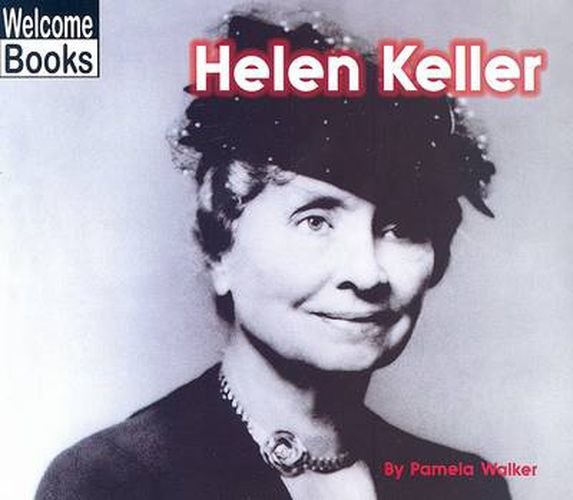 Cover image for Helen Keller (Welcome Books: Real People)