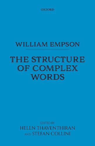 William Empson: The Structure of Complex Words