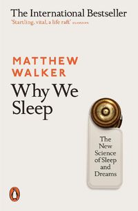 Cover image for Why We Sleep